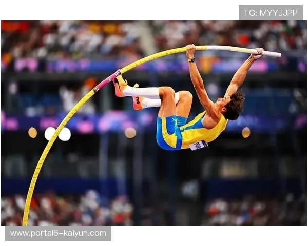 杜普兰蒂斯跃过6米30，田径世锦赛将重返北京鸟巢